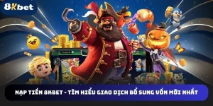 nap tiền 8kbet