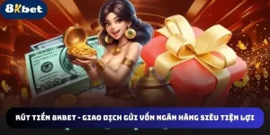Rút tiền 8KBET
